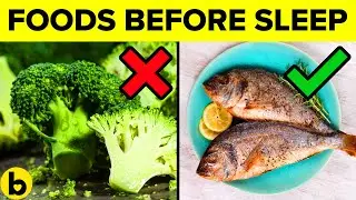 5 Foods You Should And Shouldn't Eat Before You Go To Sleep