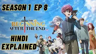 The Beginning After The End Episode 8 | Arthur Faces New Challenges Hindi Explained