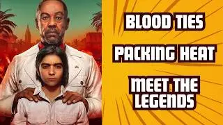 Far Cry 6 | Gameplay Ep 7 | Blood Ties | Packing Heat | Meet the Legends