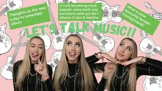 Let's Talk Music! | Favourite Albums, New ADTR, Is Pop Punk Not Dead?
