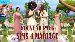 NOUVEAU PACK MARIAGE | Sims 4 ❤️💍 ( Avis + analyse du trailer )