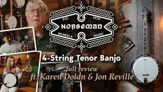 Обзор игры на тенор-банджо Norseman с Джоном Ревиллем и Карен Долан.