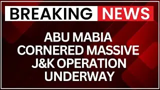 Major Jammu & Kashmir Terror Update: Abu Mabia Cornered, Security Review Underway | NewsX