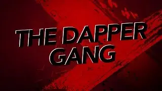 GTA 5 -- The Dapper Gang