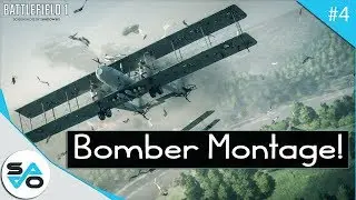 Battlefield 1 Bomber Montage | Sweet Destruction!