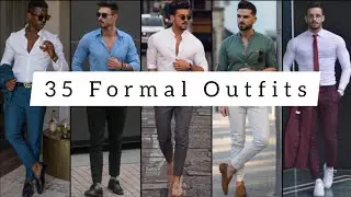 35 Formal Outfit Ideas For Men 2022 | Formal Outfits | Men's Fashion 2022