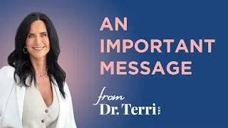 An Important Message from Dr. Terri DeNeui, DNP