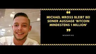 Michael Mross bleibt bei seiner Aussage  'Bitcoin mindestens 1 Million'
