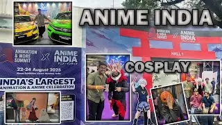ANIME INDIA | COSPLAYS,SHOPPING 👺👹