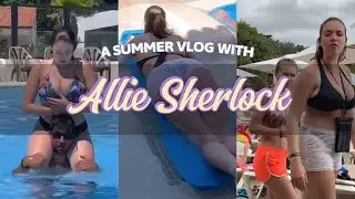 Allie Sherlock Holiday Video Vlog Summer Compilation Snapchat, TikTok, Instagram Videos