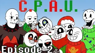 (Bryan Undertale) C.P.A.U. Comic Dub - Episode 2: 