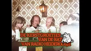 Kerstgroetjes van de Rat van Radio Heideroosje (1980)