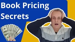 Amazon KDP: How to Prize Your Books to Make More Profits: Advanced Book Pricing Strategies