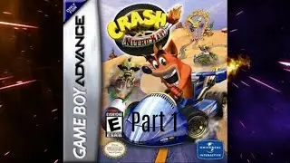 Crash Nitro Kart (GBA): Bandicoot Team - Walkthrough - Part 1 *Twitch Stream*