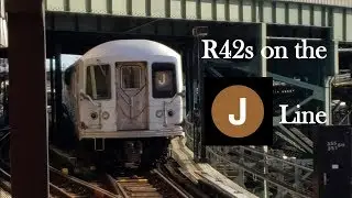 MTA NYCT - R42s Back Into Service on the J Line (CAB VIEW) - 1/17/2020