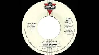 1984 Cruel Summer - Bananarama (stereo 45)