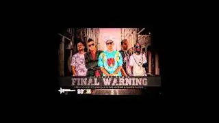 Great Galdy Ft. Algenis, D.OZi, Randy Glock & John Jay - Final Warning (Official Remix)