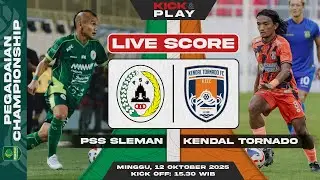 🔴 PSS Sleman vs Kendal Tornado FC | Pegadaian Championship | LIVE SCORE