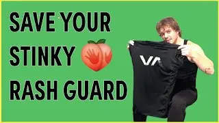 JIU JITSU GUYS -- HOW TO CLEAN YOUR SMELLY RASH GUARD