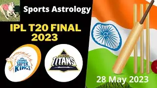 Chennai vs Gujarat IPL Final 2023 - Astrology Prediction