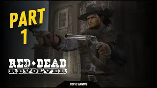 Red Dead Revolver - PS2 - GAMEPLAY WALKTHROUGH - LONGPLAY - NO COMMENTARY - PART 1
