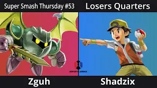 Losers Quarters Zguh vs Shadzix Super Smash Thursday #53
