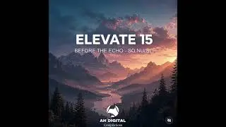 BEFORE THE ECHO- SO NU(SL) ORIGINAL MIX [AH DIGITAL]