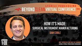 1 CE Approved | How It's Made: Surgical Instrument Manufacturing | Hot Topics 2021