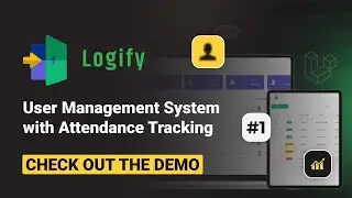 Logify - User Management System with Attendance Tracking | A well-documented Laravel-based script