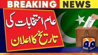 Breaking News - General elections date announced - Free and Fair Elections - FAFEN - Geo News