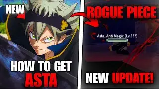Rogue Piece | How To Get New ASTA Anti Magic Sword + Half Demon Race & New Dungeon (GUIDE) #roblox