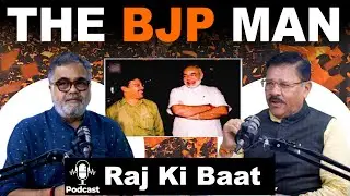 THE BJP MAN | Shyam Jaju | Podcast With Rajkishor