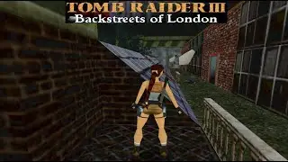 🏙️ Backstreets of London : Une Aventure Épique dans Tomb Raider 🏙️