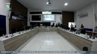 AUDIÊNCIA PÚBLICA - PLANO MUNICIPAL DE EDUCAÇÃO DO MUNICÍPIO DE SERRINHA  - 18/12/2025