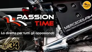 🚨PASSION TIME #34 - STAVOLTA I PROTAGONISTI SARETE VOI...