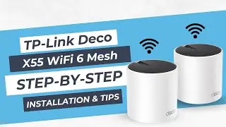 TP Link Deco X55 WiFi 6 Mesh Step by Step Installation & Tips #tplink #fypyoutube