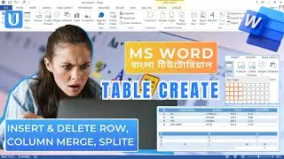 Microsoft Word Table A to Z Bangla Tutorial | Table Create, Split, Delete | Usage IT Institute