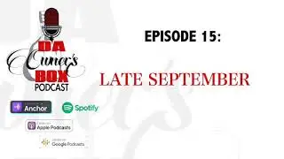 Ep 15 Promo: LATE SEPTEMBER