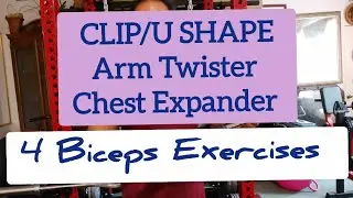 BICEPS EXERCISES 2 /Clip/U SHAPE Arm Twister Chest Expander / 4 Angles to target the Biceps
