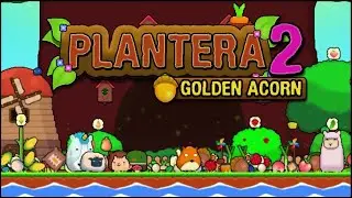 Plantera 2: Golden Acorn - Милый кликер ► Первый взгляд