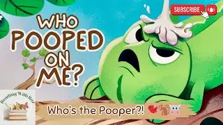 Who Pooped on Me? 💩😂 | Funny Kids Read Aloud | Storytime with Roz