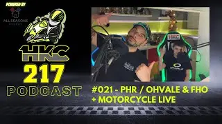 #021 - PHR Performance / Ohvale & FHO Racing + Motorcycle Live