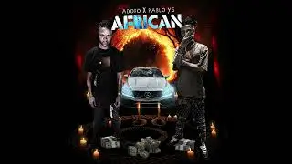 Adofo, Pablo YG & Young G&rsquo;s - African (Official Audio)