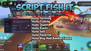 SCRIPT FISH IT TERBARU 2025 ! AUTO FISH,TELEPORT EVENT,AUTO TRADE, NOKEY/PASSWORD ! #fishit #roblox