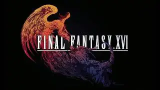 Final Fantasy XVI Pre-Launch Celebration Live Stream!
