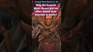 #raidshadowlegends Why did Gurptuk Moss-Beard and his allies defeat their enemies in battle? #shorts