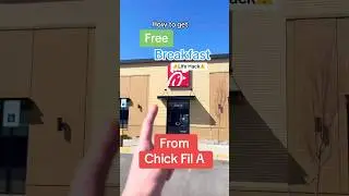 How to get FREE breakfast at Chick Fil A every time&hellip;