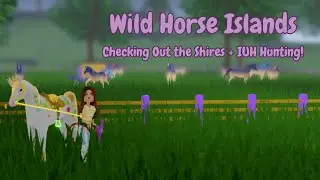 Wild Horse Islands || Checking Out Shires! (Again, bc I got sick last time)