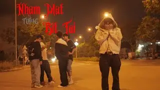 TUPIG - NHẮM MẮT , BỊT TAI ( OFFICIAL MV )