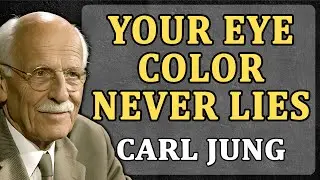 Your Eye Color Reveals More About You Than You Think | Carl Jung